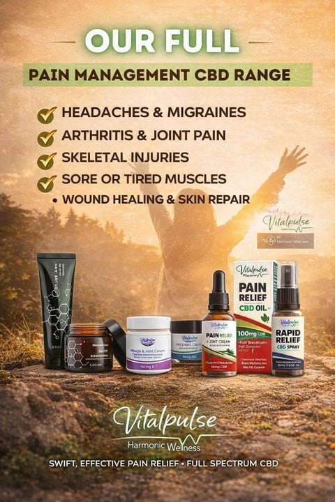 Vitalpulse pain management CBD product range displayed with benefits listed including headaches, arthritis, muscle relief and wound healing